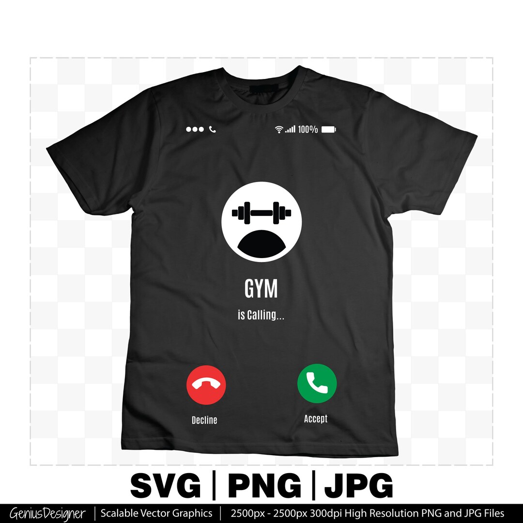 Gym is Calling T-shirt Design | SVG PNG JPG (digital Download) - Etsy