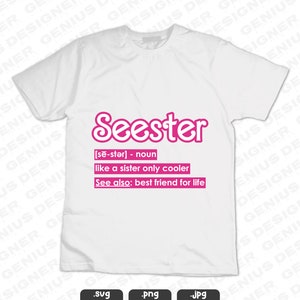 シースター SVG |シースター PNG | Seester Like a Sister 専用クーラー | SVG | PNG | JPG