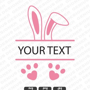 May include: Pink bunny ears with a white outline and two pink paw prints below a line with the text "YOUR TEXT".