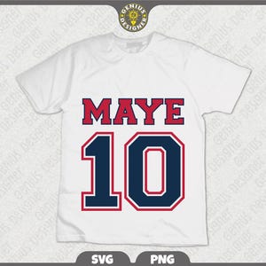 Maye 10 Png Svg, Drake Maye Jersey Letter Number 10 Shirt Design