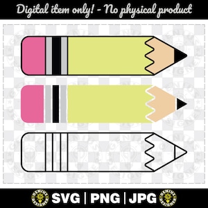 Pencil SVG | Pencil PNG | School Pencil Cut File | Cricut Silhouette