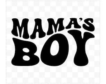 Mama's Boy Svg Png Jpg