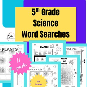 May include: A collection of 5th Grade Science Word Searches featuring 11 puzzles in PDF format. The sheets include topics like Plants, Matter, Water Cycle, and Weather and Climate, with black text on white paper and decorative icons.