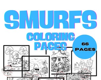 Smurfs Coloring Pages: 66 Unique Designs, Kids & Adults (Instant Download)