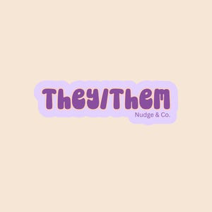They/Them Pronoun Sticker | Purple Nonbinary Identity Sticker | Queer & Trans Affirmation Vinyl | Nudge and Co.