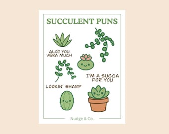Succulent Pun Sticker Sheet | Cute Plant Vinyl Stickers | Funny Cactus and Houseplant Puns | Nudge & Co.
