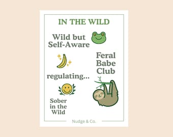 In the Wild Sticker Sheet | Feral but Healing Vinyl Stickers | Sober Mental Health Forest Vibes | Nudge & Co.