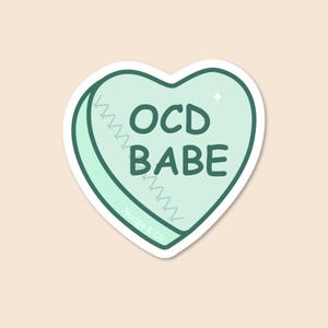 OCD Babe Candy Heart Sticker | Obsessive Compulsive Disorder | Mental Health Vinyl Sticker | Nudge & Co.