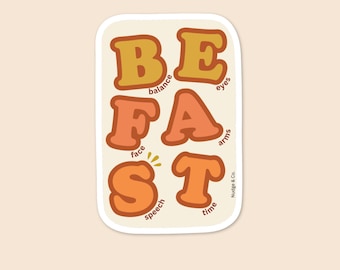 BE FAST Stroke Warning Sticker | Retro Stroke Awareness Vinyl Sticker | Medical Education Mental Health Decal | Nudge & Co.