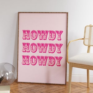 Howdy Art Print, Cowgirl Wall Art, Pink and Orange Wall Art, Cowgirl Decor, Western Room Decor, Girly Preppy Wall Art, Pink Room Decor