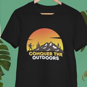 Conquer the Outdoors Wandershirt - Wandern, Camping, Geschenk für Outdoor-Enthusiasten, lässiges Wander-T-Shirt