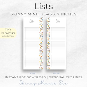 May include: Printable planner pages with a floral design. The pages are labeled "Lists" and are designed for a skinny mini planner, measuring 2.643 inches by 7 inches. The pages are for instant PDF download and have optional cut lines.