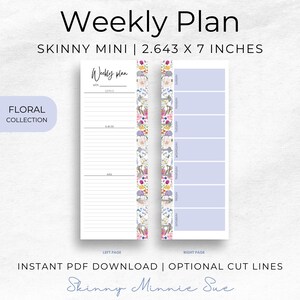 May include: A printable weekly planner in a skinny mini size, measuring 6.71 cm by 17.78 cm. The planner has a floral design with a light purple background. The left page has a weekly plan section with lines for writing. The right page has a daily planner section with space for writing for each day of the week.