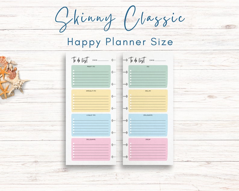 May include: A printable to-do list planner page with four sections labeled "Must Do", "Should Do", "Could Do", and "Delegate". The sections are color-coded in green, yellow, blue, and pink. The planner page is designed for use with a Happy Planner.