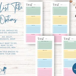 May include: Four printable to-do list templates with different colored backgrounds and sections for different tasks. The sections include "Must Do", "Should Do", "Could Do", "Delegate", "Do", "Delay", "Delegate", "Drop", "Really Want To Do", "Want To Do", "Should Do", "Meh", and blank spaces for custom titles.