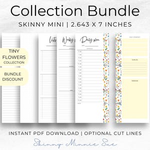 May include: A printable planner bundle with a floral design. The bundle includes a list, weekly, daily, and notes page. The pages are 2.643 inches by 7 inches. The text "Tiny Flowers Collection Bundle Discount" is on the left side of the image.