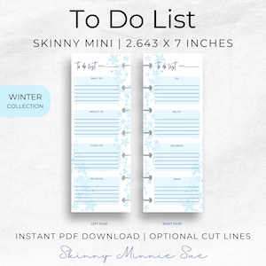 May include: Printable to-do list for a skinny mini planner. The design features a winter theme with snowflakes on a light blue background. The text "To do list" is written in purple cursive. The page is divided into three sections: "Must do", "Should do", and "Could do".