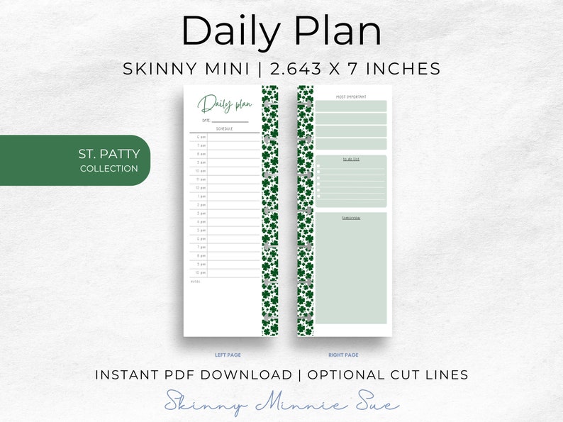 Photo of left and right pages for the Skinny Mini Planner, left has space for date at the top, a schedule with times from 6am to 10pm, and a section for notes. Right has a most important list, a to do list and section to record notes for tomorrow.