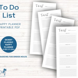 May include: Four printable to-do list pages with a minimalist design. The pages are labeled "To Do List" and have sections for "Must Do", "Should Do", "Could Do", and "Delegate". The pages are designed for a Happy Planner, a popular planner system.