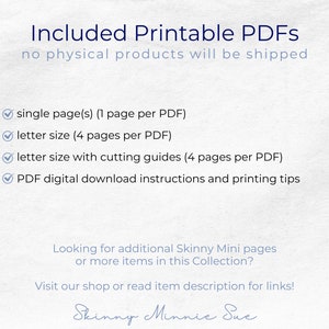 No physical products will be shipped, included printable PDFs will be provided as single pages, as letter sized with 4 pages per PDF, and letter sized with cutting guides.Download and printing tips included. Description has links to similar items.