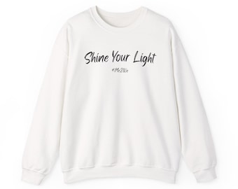 Glänzen Sie Ihr Licht Unisex Heavy Blend Rundhals-Sweatshirt