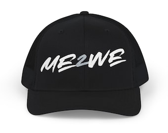 Me2We #2 Snapback Trucker Cap (Embroidery)