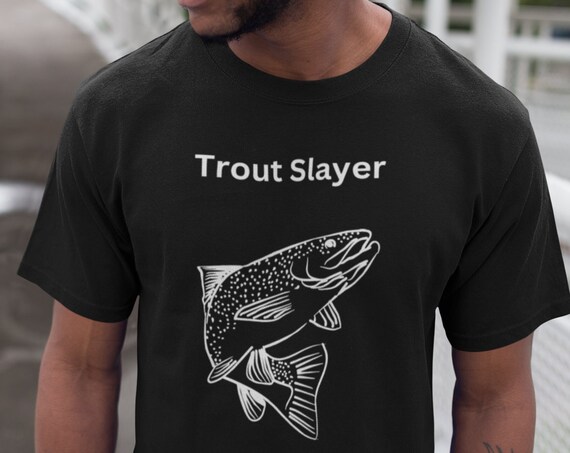 Trout Slayer White Print T-shirt, Trout Fishing Tee 