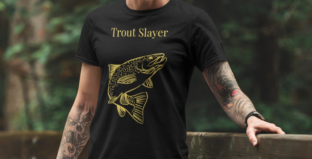 Trout Slayer Gold Print T-shirt, Trout Fishing Shirt, Trout Shirt, Fishing  T-shirt, Rainbow Trout Shirt, Brown Trout Shirt, Trout Slayer Tee -   Canada