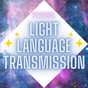 Personal LIGHT LANGUAGE Healing Activation