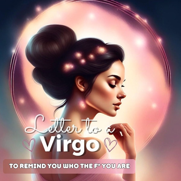 Comfort Letter Virgo Zodiac Sign Birthday Gift For Virgo Astrology Birth Chart Reading Spiritual Energy Virgo Star Sign Gift Astrology Art