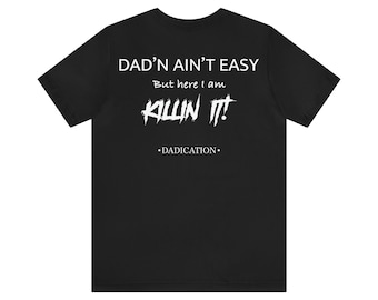 Dadn aint easy white
