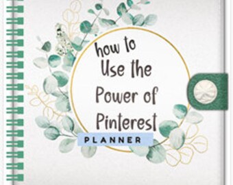 How to Use the Power of Pinterest