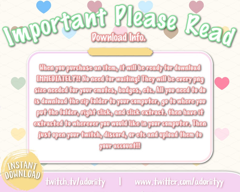 Puede incluir: Un gr&aacute;fico rosa y blanco con el texto "Importante Por Favor Lea" en verde. El texto "Informaci&oacute;n de Descarga" est&aacute; debajo del t&iacute;tulo. El gr&aacute;fico incluye instrucciones sobre c&oacute;mo descargar un producto digital. El texto "DESCARGA INSTANT&Aacute;NEA" est&aacute; en un c&iacute;rculo amarillo en la parte inferior izquierda del gr&aacute;fico. El texto "twitch.tv/adority | www.twitter.com/adoriityy" est&aacute; en la parte inferior del gr&aacute;fico.