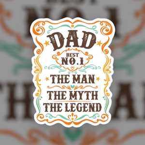 Dad Sticker | Gift for Dad | Fathers Day Gift | The Man The Myth The Legend Sticker