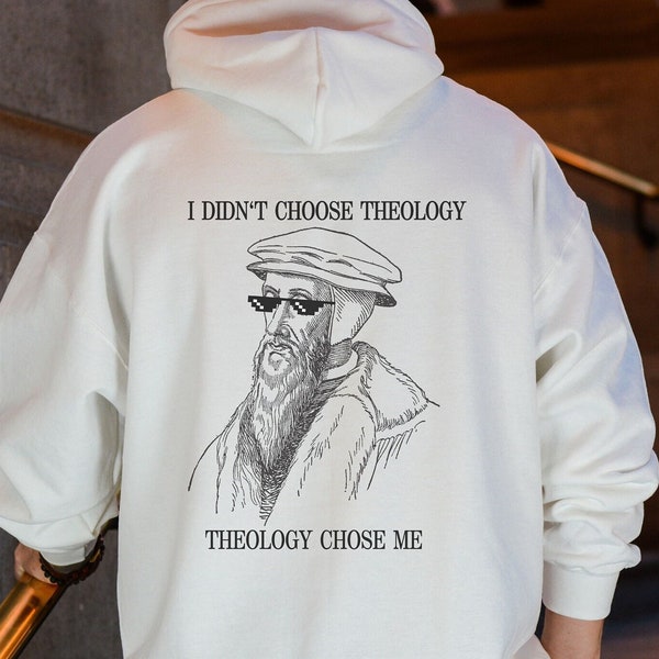 John Calvin Sweatshirt Pastor Gift Christian Sweatshirt Reformation Day Seminary Gift Theologian sweatshirt Protestant reformed faith shirt