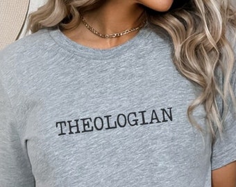 Theologian shirt Christian bible study shirt bible study gift biblical Christian shirt theology Protestant shirt reformation day tee