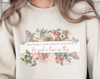 Biblical woman sweatshirt Esther bible study sweatshirt gift for her Christian woman sweatshirt