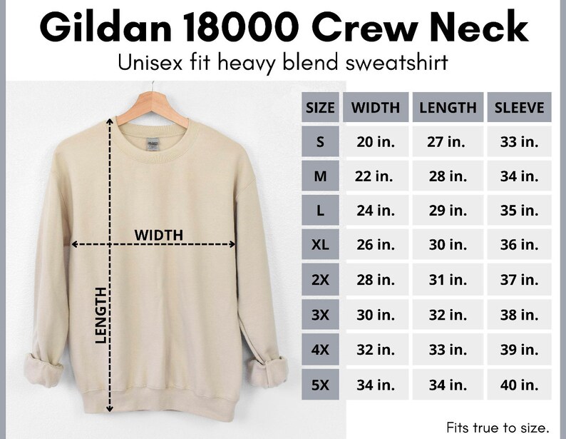 May include: A size chart for a Gildan 18000 Crew Neck sweatshirt. The chart shows the width, length, and sleeve length in inches for sizes S through 5X.