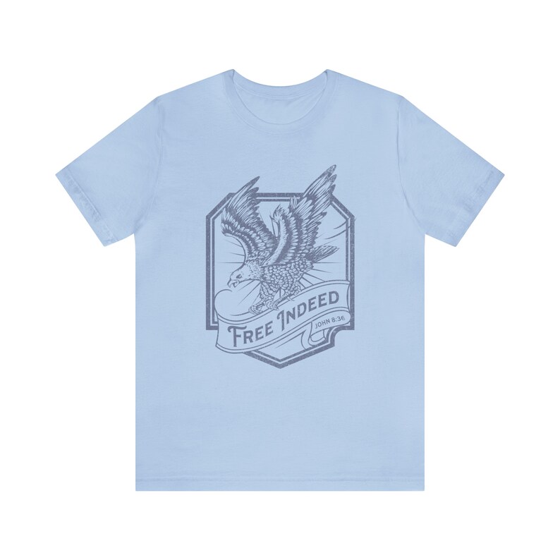 Free indeed Christian t shirt Father's Day gift shirt for him Christian apparel Freedom in Christ shirt John 8:36 bible study gift shirt image 3