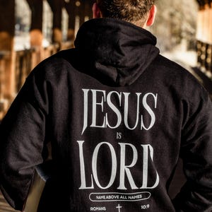 Jesus Is Lord Romans 10:9 hoodie | Christelijk sweatshirt met bijbelvers cadeau voor mannen
