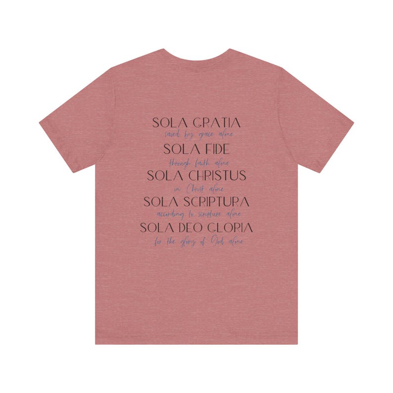 Christian 5 solas shirt reformed theology t shirt bible study gift tee Reformation Day shirt Biblical Christian apparel t shirt theologian image 10