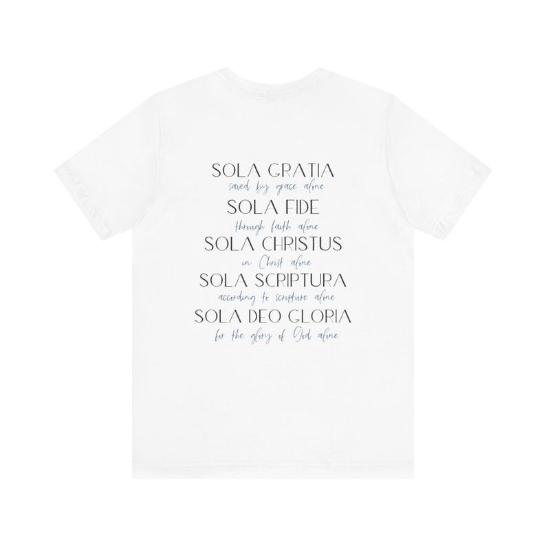 Christian 5 solas shirt reformed theology t shirt bible study gift tee Reformation Day shirt Biblical Christian apparel t shirt theologian image 9