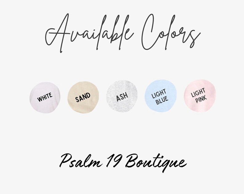 May include: Available colours for clothing items: white, sand, ash, light blue, and light pink. The text "Psalm 19 Boutique" is displayed below the colour swatches.