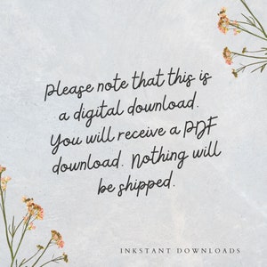Puede incluir: Texto superpuesto sobre un fondo gris claro con un dise&ntilde;o floral. El texto dice: "Tenga en cuenta que esto es una descarga digital. Recibir&aacute; una descarga PDF. No se enviar&aacute; nada. INKSTANT DOWNLOADS"