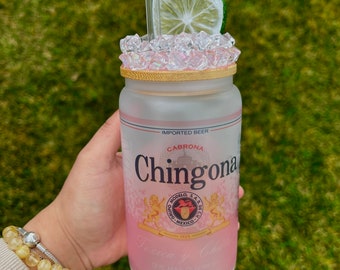 Chingona frosted cup