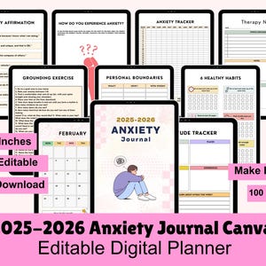 May include: A digital planner for managing anxiety. The cover features a cartoon illustration of a person sitting with their head in their hands. The planner includes pages for tracking anxiety, affirmations, grounding exercises, personal boundaries, healthy habits, and mood tracking. The planner is 8.5 by 11 inches and is editable in Canva. The text "2025-2026 Anxiety Journal Canva Editable Digital Planner" is displayed at the bottom of the image.