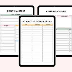 May include: Three printable digital planner pages with black frames. The first page is titled "Daily Manifest" with sections for "Daily Priorities" and "To Do List". The second page is titled "My Daily Self-Care Routine" with columns for "Time", "Duration", and "Routine". The third page is titled "Evening Routine" with sections for "Evening Needs" and a checklist with "Task" and "Done" columns.