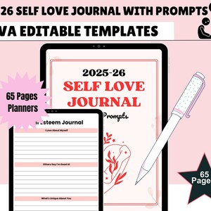 May include: A digital planner for self-love journaling with 65 pages and prompts. The planner is displayed on a tablet screen with a pink background. The text "2025-26 Self Love Journal" is displayed in red on the screen.