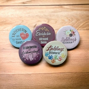 Buttons für Erzieherinnen,Pin Anstecker in 58mm Größe,Pins als Abschiedsgeschenk Kita Bild 1