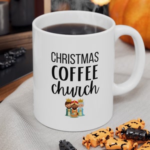 Christmas Coffee Church Ceramic Mug 11oz, Merry Christmas in Church, Gift for Christians, Pastor, Reverend or Minister Coffee Mug, Wise Men